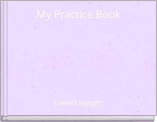 My Practice Book