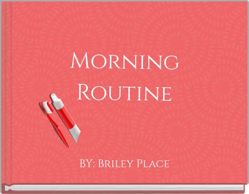 Morning Routine