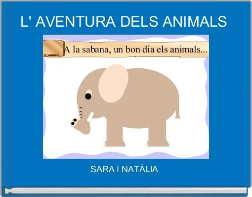 L' AVENTURA DELS ANIMALS 