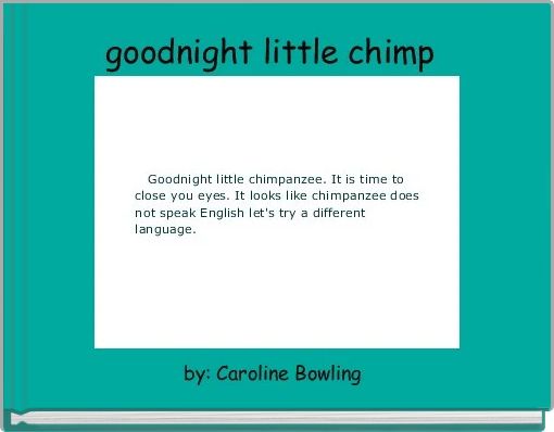 goodnight little chimp 