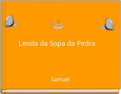 Front cover of 'Lenda da Sopa da Pedra' 