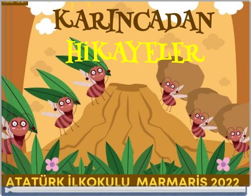 KARINCADAN HİKAYELER