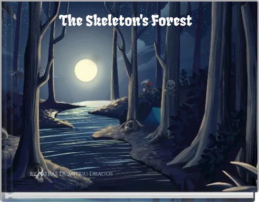 Front cover of 'The Skeleton's Forest' 