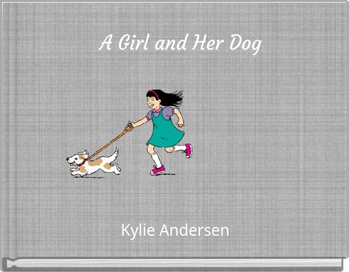 A Girl and Her Dog