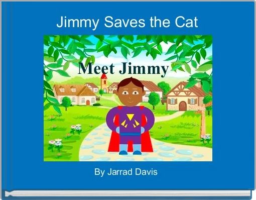 Front cover of 'Jimmy Saves the Cat' 