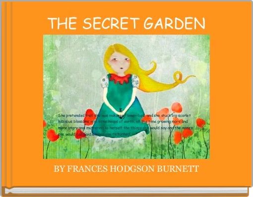 THE SECRET GARDEN