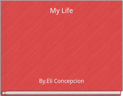 My Life