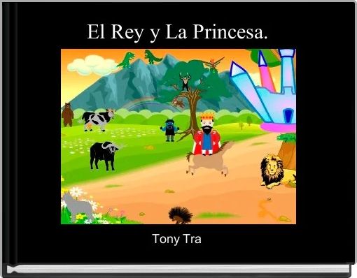 El Rey y La Princesa.