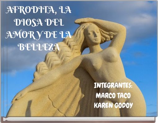 AFRODITA, LA DIOSA DEL AMOR Y DE LA BELLEZA