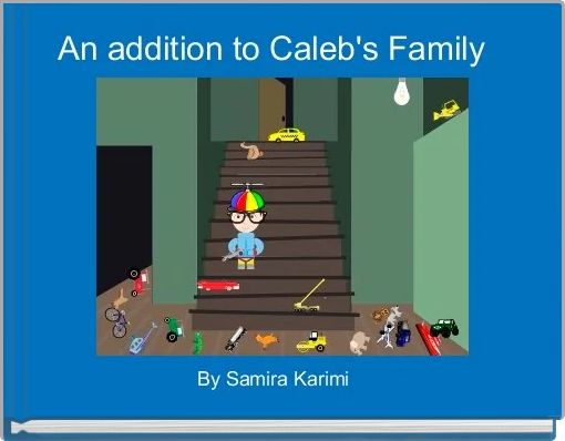 Front cover of 'An addition to Caleb's Family  ' 