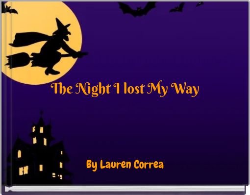 The Night I lost My Way