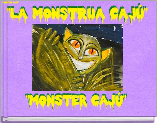 LA MONSTRUA CAJ&Uacute;