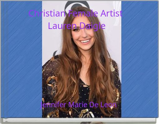 Christian Female Artist Lauren Daigle