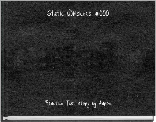 Static Whiskers #000