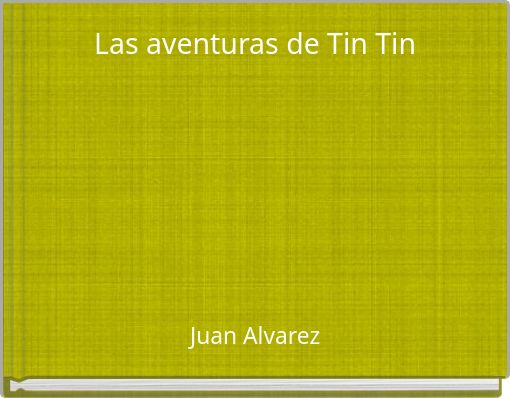 Las aventuras de Tin Tin
