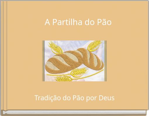 A Partilha do Pão