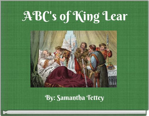 ABC's of King Lear