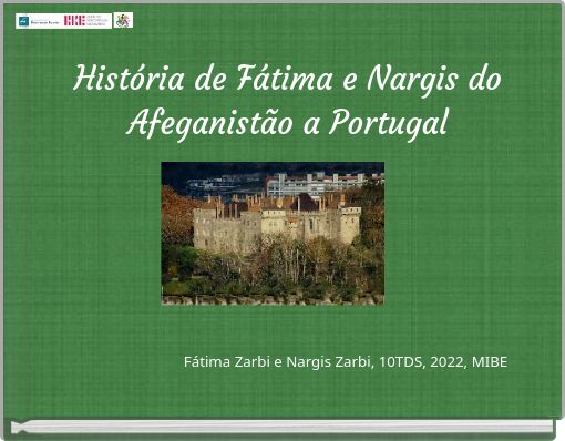História de Fátima e Nargis do Afeganistão a Portugal