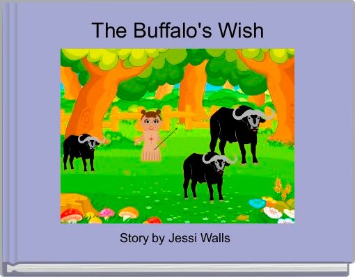 Front cover of ' The Buffalo's Wish ' 