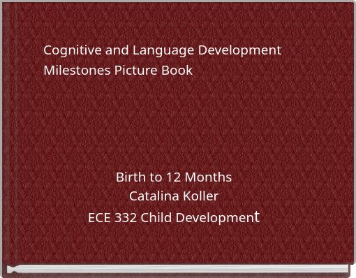 Cognitive and Language Development Milestones Picture Book