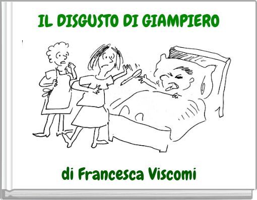 IL DISGUSTO DI GIAMPIERO