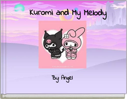 Book Cover for: Kuromi and My Melody