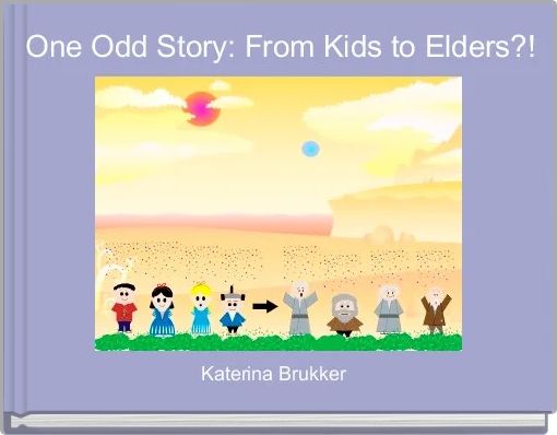 Book Cover for: One Odd Story: From Kids to Elders?!