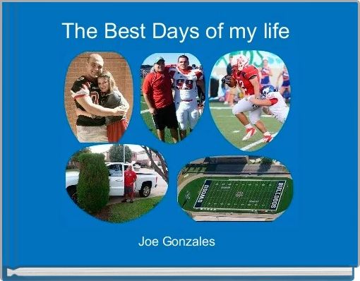 Front cover of 'The Best Days of my life ' 