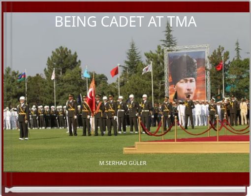 Front cover of 'BEING CADET AT TMA' 