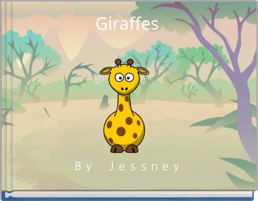 Book Cover for: Giraffes Ｂｙ Ｊｅｓｓｎｅｙ