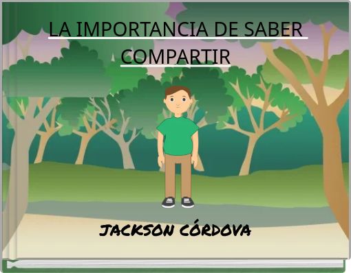 Front cover of 'LA IMPORTANCIA DE SABER COMPARTIR' 