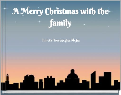 A Merry Christmas with the family