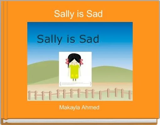 Front cover of 'Sally is Sad ' 
