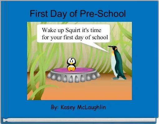 Front cover of 'First Day of Pre-School ' 