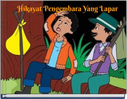 Hikayat Pengembara Yang Lapar