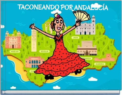 TACONEANDO POR ANDALUCÍA