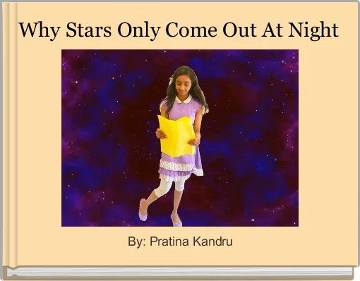 Front cover of ' Why Stars Only Come Out At Night' 