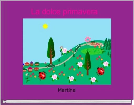 La dolce primavera  