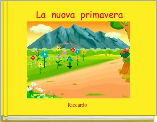  La  nuova  primavera
