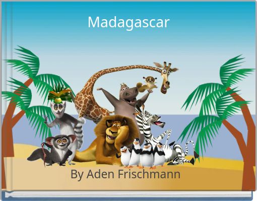 Madagascar