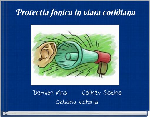 Protectia fonica in viata cotidiana