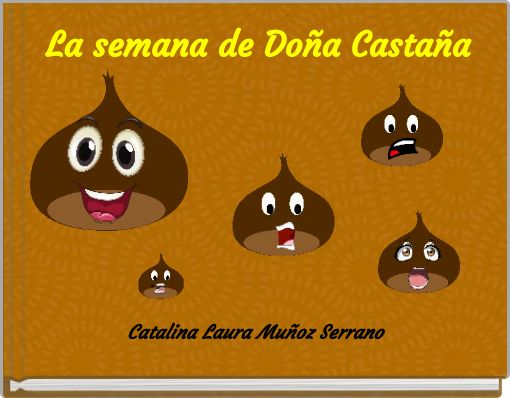 La semana de Doña Castaña