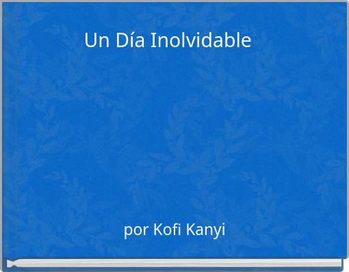 Un Día Inolvidable