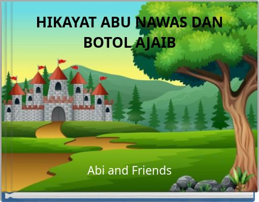 HIKAYAT ABU NAWAS DAN BOTOL AJAIB