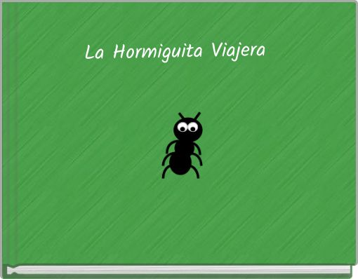La Hormiguita Viajera