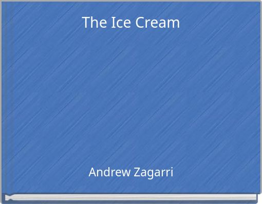 The Ice Cream