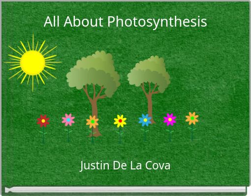 All About Photosynthesis