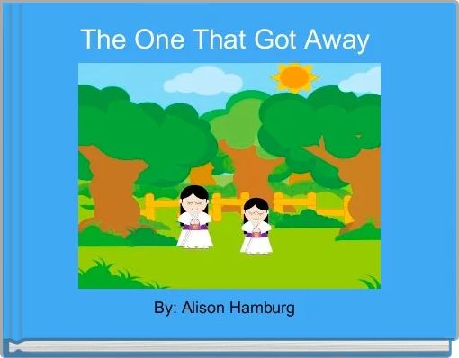 The One That Got Away 