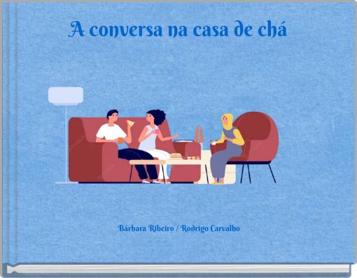 A conversa na casa de chá