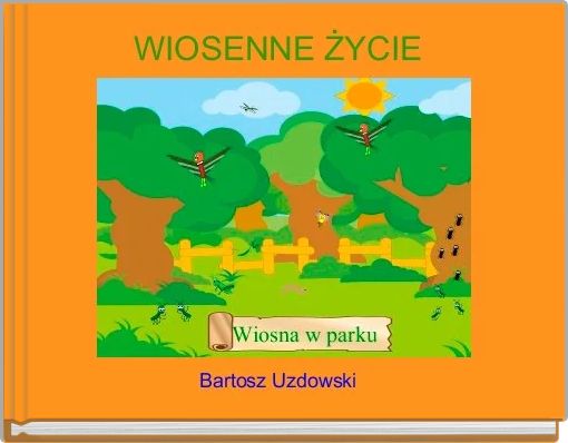 WIOSENNE ŻYCIE 